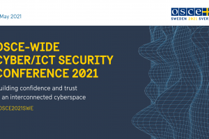 OSCE-wide Cyber/ICT Security Conference 2021 (OSCE)