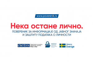 Misija OEBS-a podržava kampanju o unapređenju svesti građana o zaštiti podataka o ličnosti „Neka ostane lično”  (OSCE)