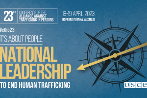 The 23rd Alliance against Trafficking in Persons Conference will take place in Vienna on 18-19 April 2023.  (OSCE)