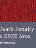 The Death Penalty in the OSCE Area: Background Paper 2022