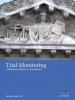 Front cover of Trial Monitoring: A Reference Manual for Practitioners, Revised edition 2012 (OSCE)