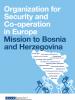 cover of the Factsheet: OSCE Mission in Bosnia and Herzegovina  (OSCE)