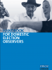 Front cover of the Handbook for Domestic Election Observers (OSCE)