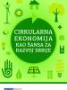 Circular economy – a development opportunity for Serbia publication cover page (OSCE)