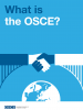 Thumbnail cover of the "Factsheet: What is the OSCE?" (OSCE)