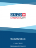 Media Handbook, 21st OSCE Ministerial CouncilBasel, 4 – 5 December 2014. (OSCE)