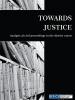 Thumbnail cover of the "Towards Justice: Analysis of civil proceedings in the district courts" document (OSCE)