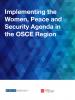 Cover for OSCE study Implementing Women, Peace and Security Agenda in the OSCE Region (OSCE)