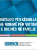 Katalog për Këshilla dhe Ndihmë për Viktimat e Dhunës në Familje (OSCE)
