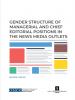 Gender Structure of Managerial and Chief Editorial Positions in the News Media Outlets (OSCE)