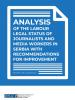 The  Analysis of the Labour Legal Status of Journalists and Media Workers in Serbia with Recommendations for Improvement  (OSCE)