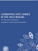 Combating Hate Crimes in the OSCE Region