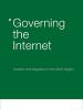 Governing the Internet - Freedom and Regulation in the OSCE Region