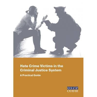 Hate Crime Victims In The Criminal Justice System Osce