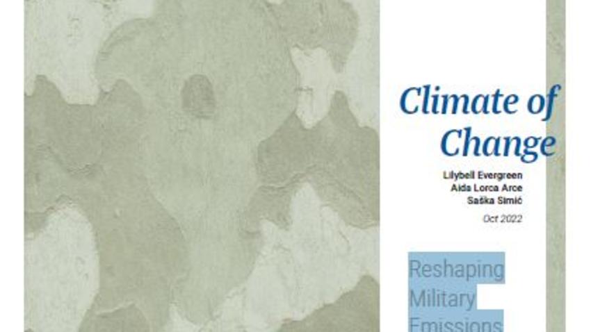 Climate of Change - Reshaping Military Emissions Reporting ...