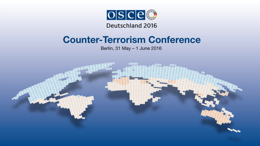 OSCE-wide Counter-Terrorism Conference 2016: Preventing and Countering ...