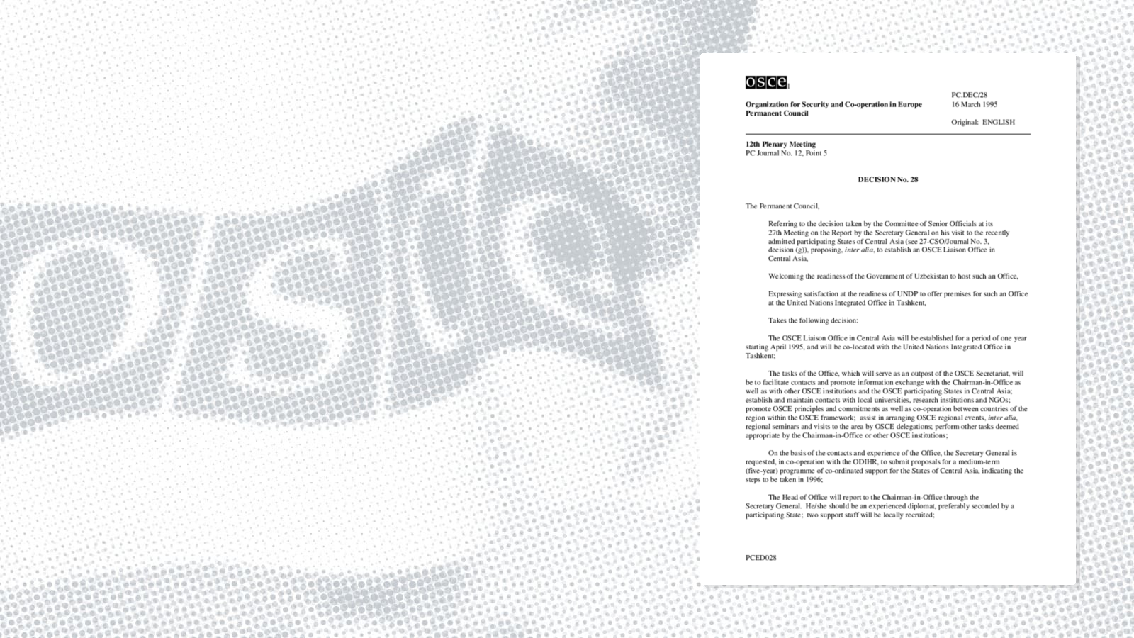 Permanent Council Decision No. 28 Permanent Council Decision No. 28