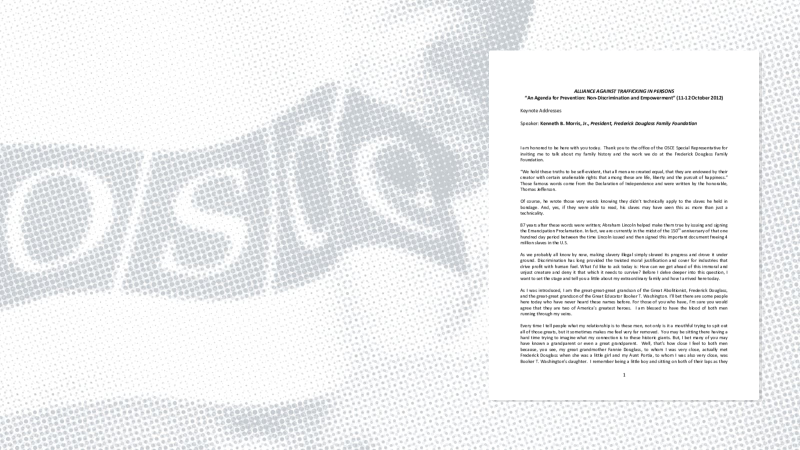 Keynote Address: Kenneth Morris, President, Frederick Douglass Family Foundation Keynote Address: Kenneth Morris, President, Frederick Douglass Family Foundation