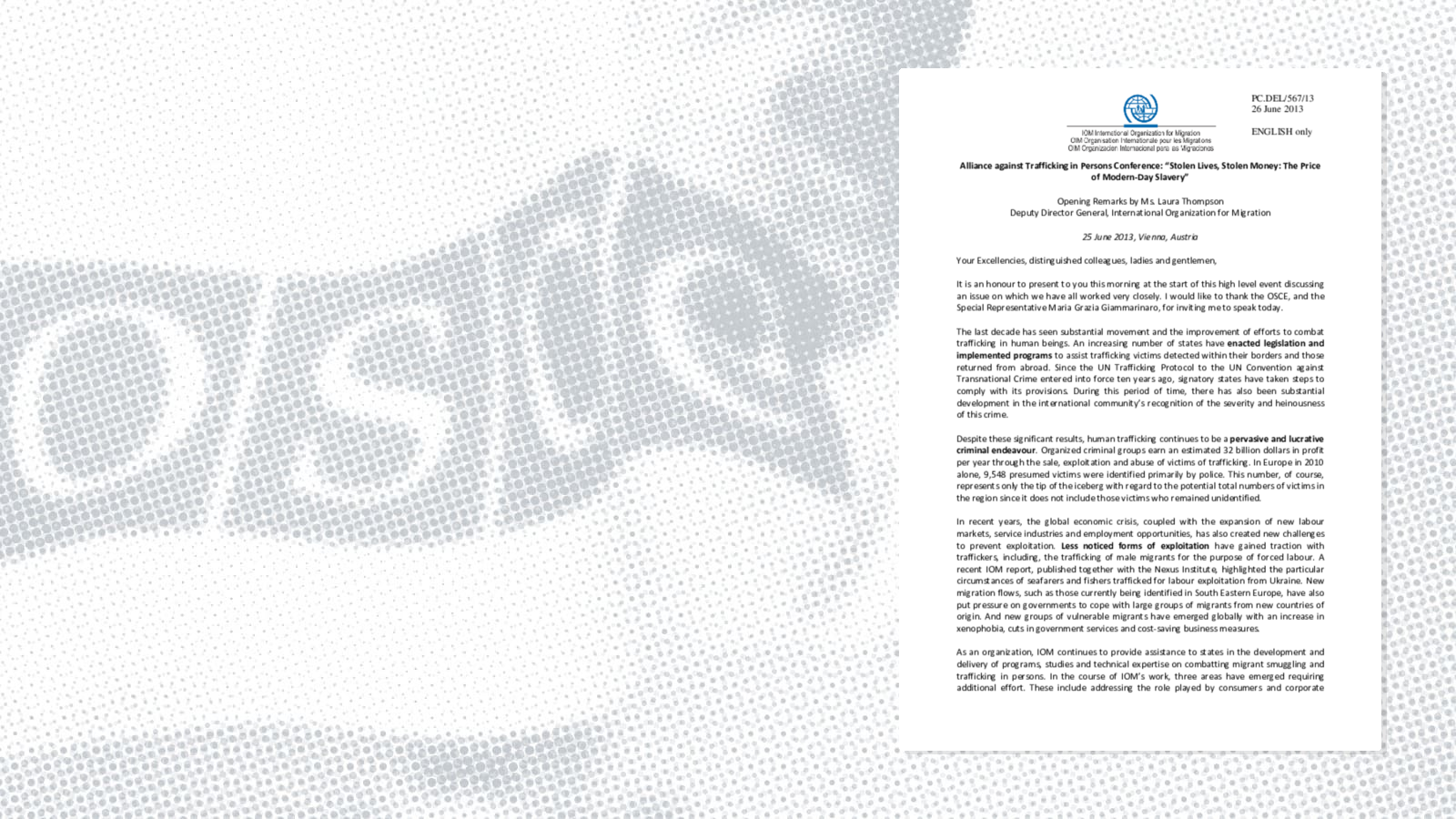 Opening Remarks by Ms. Laura Thompson Deputy Director General, International Organization for Migration