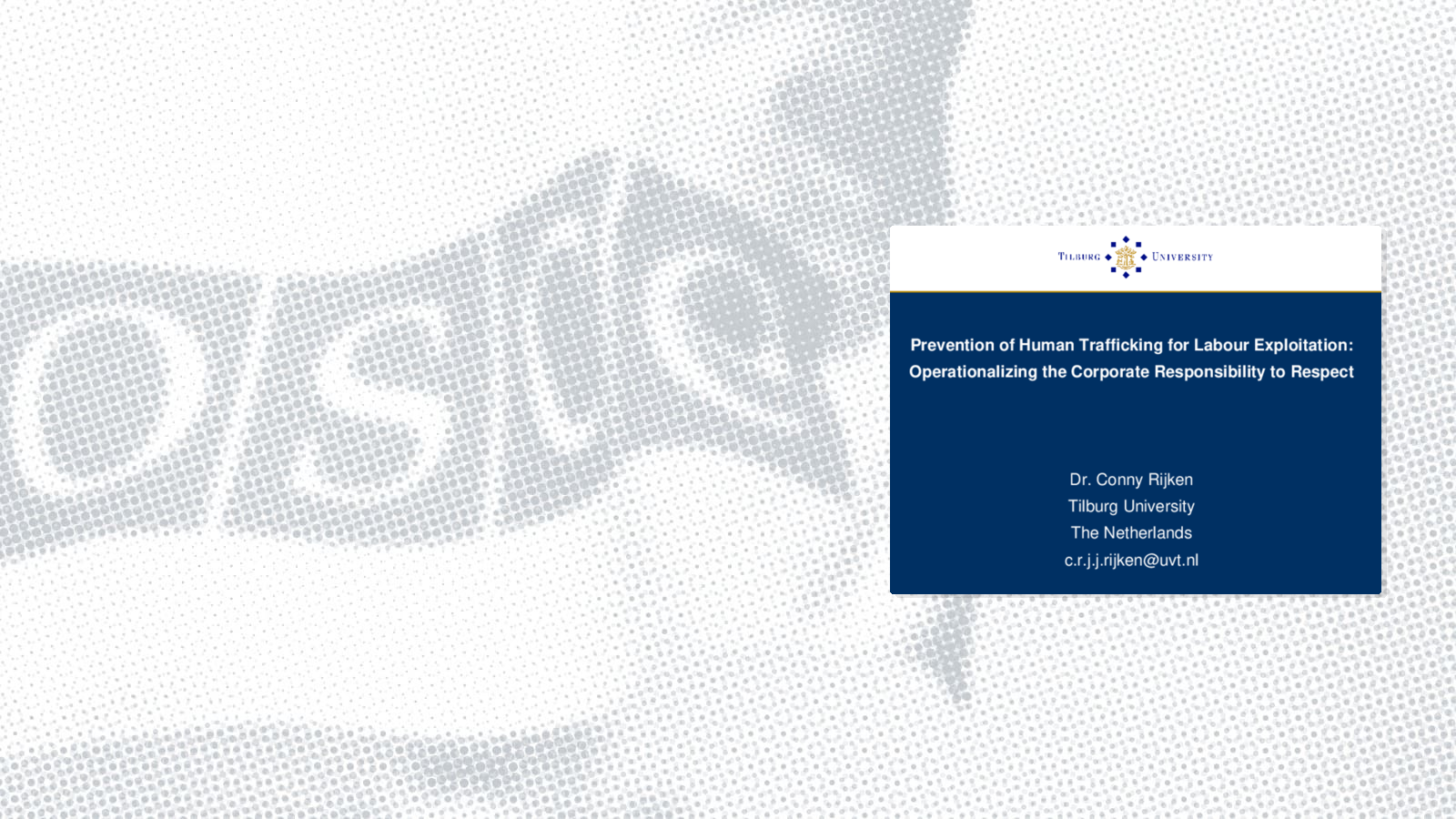Panel 3: Presentation by Conny Rijken, Associate Professor at the European and International Public Law department, Tilburg Law School, Netherlands