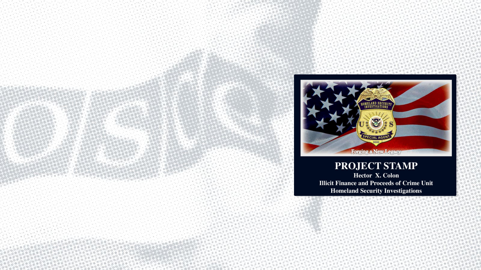 Presentation by Hector X Colon, Unit Chief, Illicit Finance and Proceeds of Crime Unit, ICE, USA