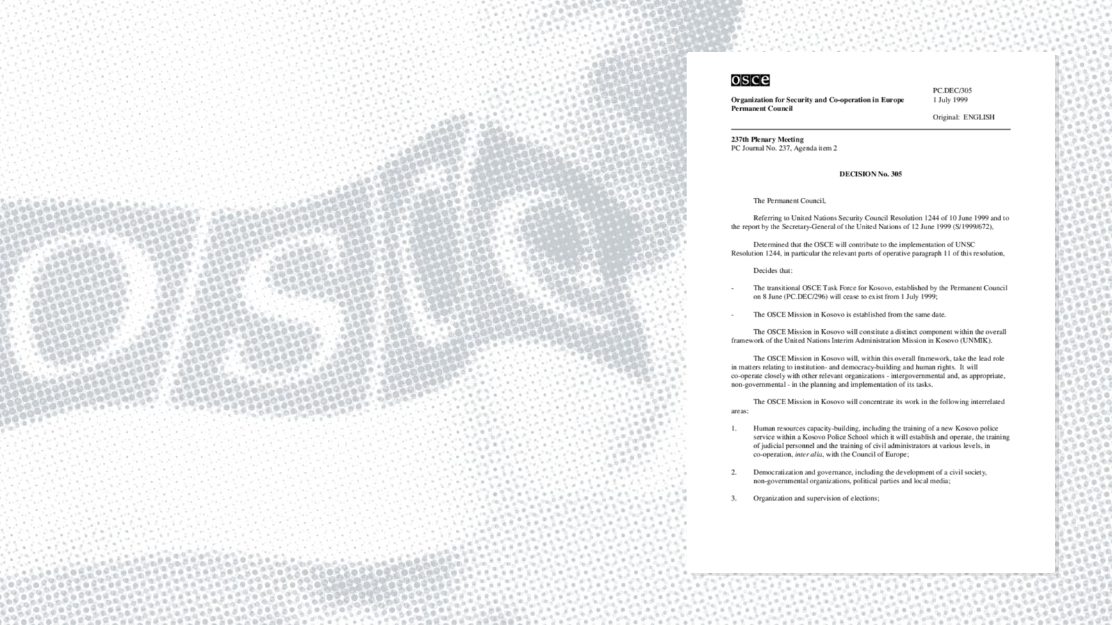 Permanent Council Decision No. 305 Permanent Council Decision No. 305