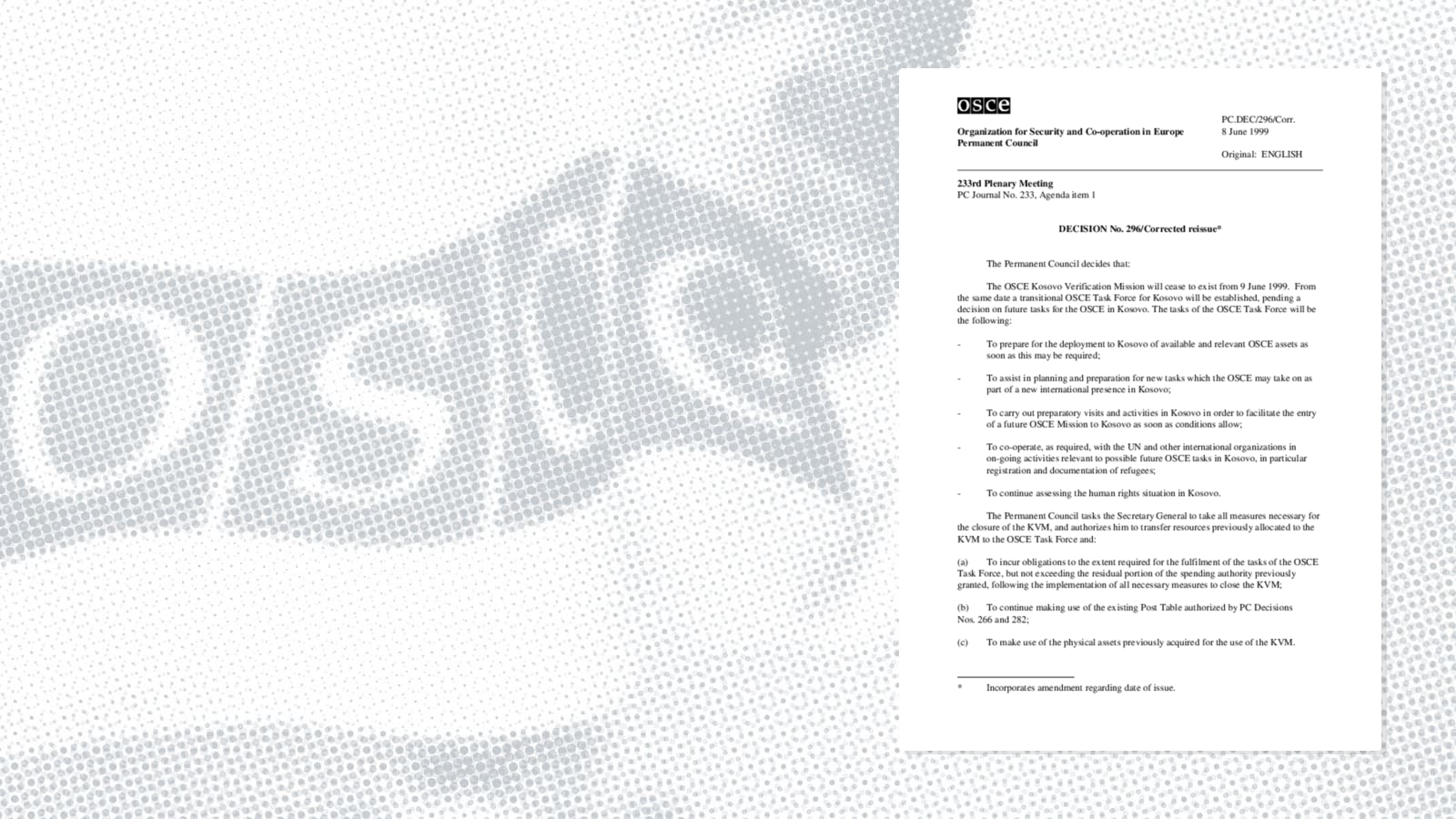Permanent Council Decision No. 296/Corrected reissue Permanent Council Decision No. 296/Corrected reissue