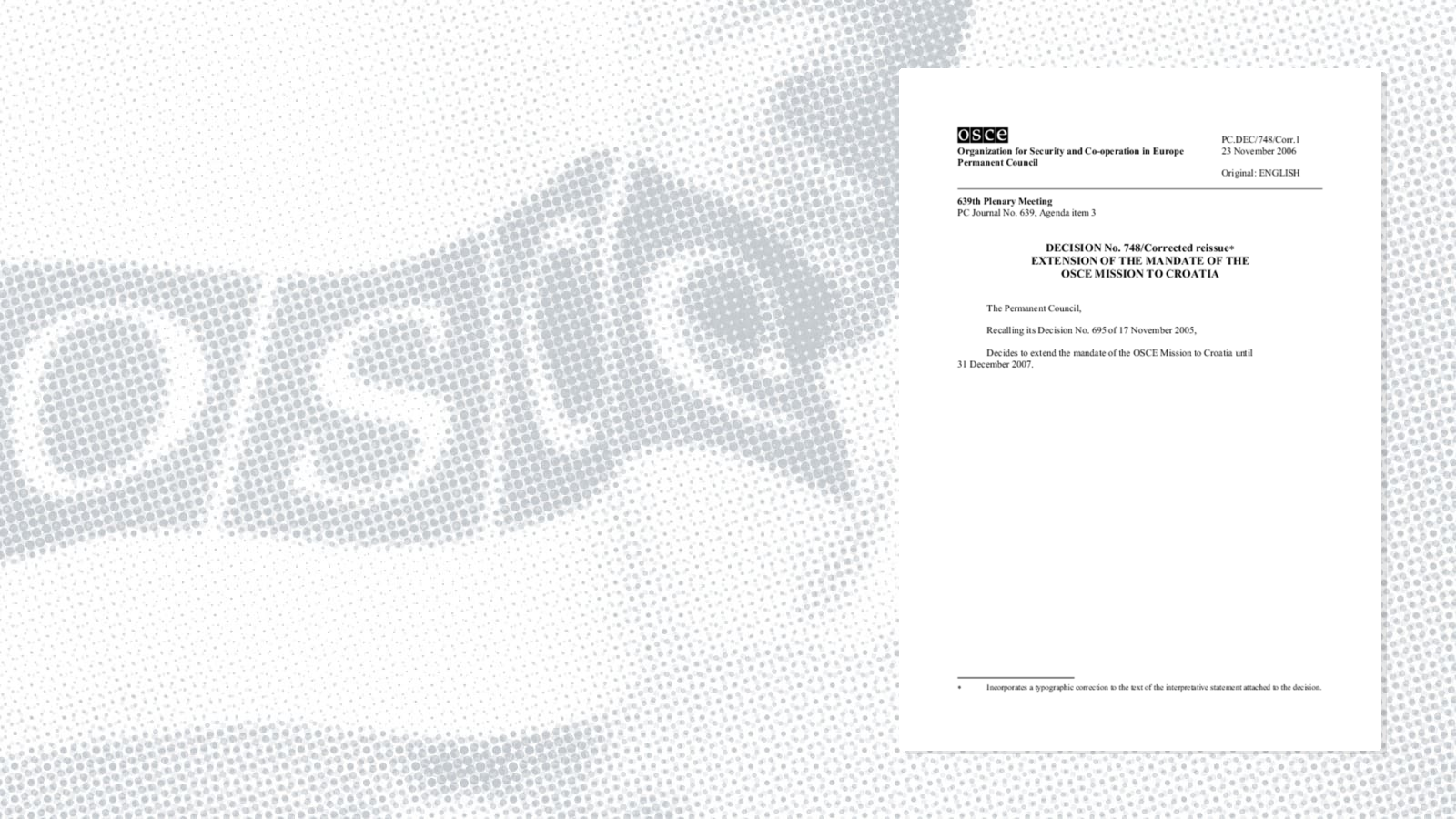 Permanent Council Decision No. 748, Corr. 1