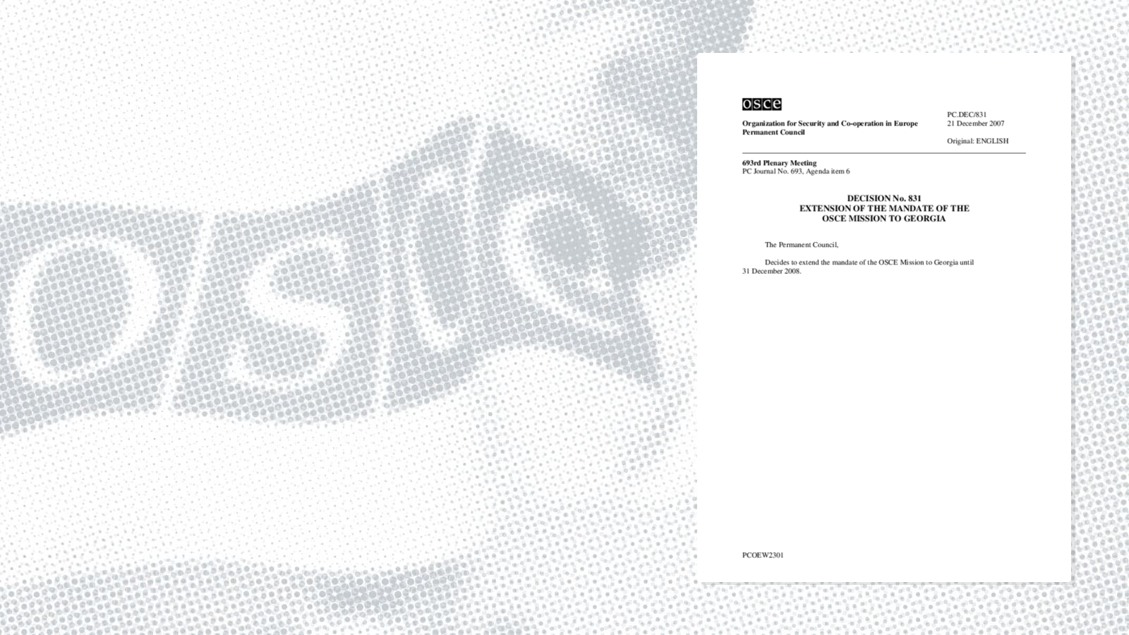 Permanent Council Decision No. 831 Permanent Council Decision No. 831