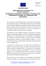 Statement by the Estonian EU Presidency in response to the report by the Head of the OSCE Mission to Skopje, Ambassador Nina Suomalainen