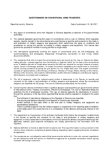 Response by the Delegation of Slovenia to the Questionnaire on Participating States’ Policy and/or National Practices and Procedures for the Export of Conventional Arms and Related Technology Response by the Delegation of Slovenia to the Questionnaire on Participating States’ Policy and/or National Practices and Procedures for the Export of Conventional Arms and Related Technology