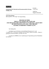 Beschluss über Thema und Termin des Seminars zur Menschlichen Dimension in Warschau, Gegen den bis Mittwoch, 26. Juli 2017, 17.00 Uhr mez Einspruch erhoben werden Kann