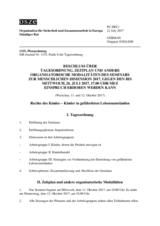 Beschluss über Tagesordnung, Zeitplan und Andere Organisatorische Modalitäten des Seminars Zur Menschlichen Dimension 2017, Gegen Den Bis Mittwoch, 26. Juli 2017, 17.00 Uhr Mez Einspruch erhoben werden Kann