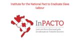 Presentation by Mercia Silva, Executive Director, the National Pact Institute for the Eradication of Forced Labor (InPACTO)