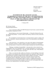 Address by the Chairperson-in-Office of the OSCE, Minister of Foreign Affairs and International Cooperation of Italy, H.E. Angelino Alfano