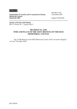 Ministerial Council Decision No. 3/03 on the time and place of the next Meeting of the OSCE Ministerial Council
