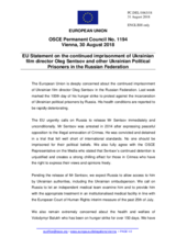 Statement by the Austrian EU Presidency on the hunger strike by imprisoned Ukrainian film director Mr. O. Sentsov