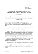 Statement by the Austrian EU Presidency in response to the address by the Co-Chairs of the Minsk Group, by the Personal Representative of the OSCE CiO, Ambassador Andrzej Kasprzyk, and to the report by the Head of the HLPG, Colonel Vladimir Minarik