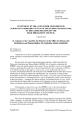 Statement by the Delegation of the Russian Federation in response to the report by the Director of the Office for Democratic Institutions and Human Rights (ODIHR), Ms. Ingibjörg Sólrún Gísladóttir