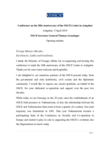 Opening remarks by Secretary General Thomas Greminger at the conference on the 20th Anniversary of the OSCE Centre in Ashgabat