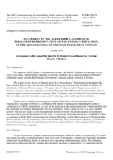 Statement by the Delegation of the Russian Federation in response to the report by the OSCE Project Co-ordinator in Ukraine, Ambassador Henrik Villadsen