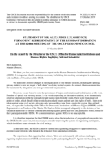 Statement by the Delegation of the Russian Federation in response to the report by the Director of the Office for Democratic Institutions and Human Rights (ODIHR), Ms. Ingibjörg Sólrún Gísladóttir