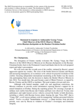 Statement by the Delegation of Ukraine in response to the report by the Chief observer of the OSCE Observer Mission at two Russian checkpoints on the Russian-Ukrainian border, Ambassador György Varga