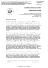 Statement by the Delegation of the United States of America in response to the presentations by Ms. R. Kuko, by Ambassador A. Taşhan, by the Secretary General of the OSCE, Ambassador Thomas Greminger, and by Colonel K. Özyürek