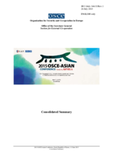 Consolidated Summary 2015 OSCE Asian Conference Consolidated Summary 2015 OSCE Asian Conference
