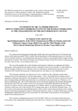 Statement by the Delegation of the Russian Federation in response to the update by Ambassador Heidi Grau and to the report by Ambassador Yaşar Halit Çevik