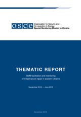 SMM facilitation and monitoring of infrastructure repair in eastern Ukraine 