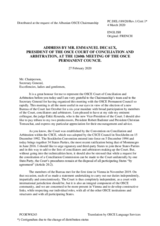 Address by Emmanuel Decaux, President of the OSCE Court of Conciliation and Arbitration Address by Emmanuel Decaux, President of the OSCE Court of Conciliation and Arbitration