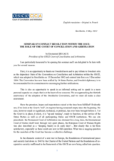 Address by Emmanuel Deceaux, President of the Court of Conciliation and Arbitration within the OSCE, at the Seminar on Conflict Resolution Address by Emmanuel Deceaux, President of the Court of Conciliation and Arbitration within the OSCE, at the Seminar on Conflict Resolution