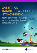 Disaster Protection for All: A Gender-Responsive and Disability-Inclusive Approach to Disaster Risk Reduction